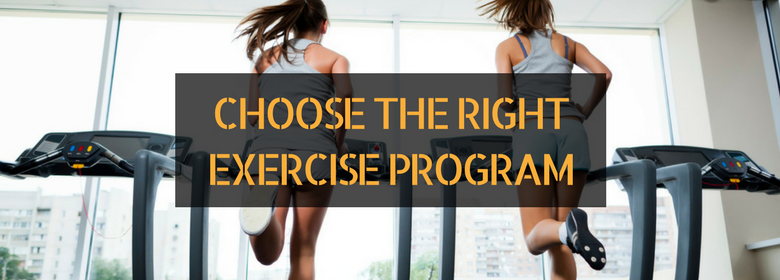 Fitness and Exercise-Finding the Right Program for You