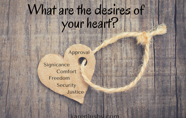 The Deep Desires of Your Heart