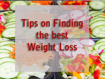 Tips On Finding The Best Weight Loss Plans