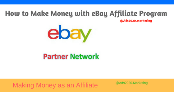 Make Money Online With The Ebay Affiliate Program
