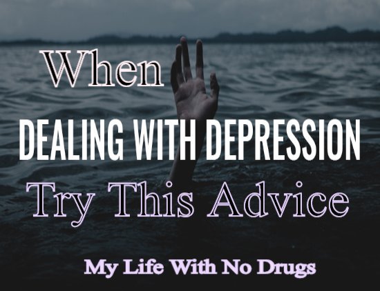 Dealing With Depression: Helpful Tips And Advice!