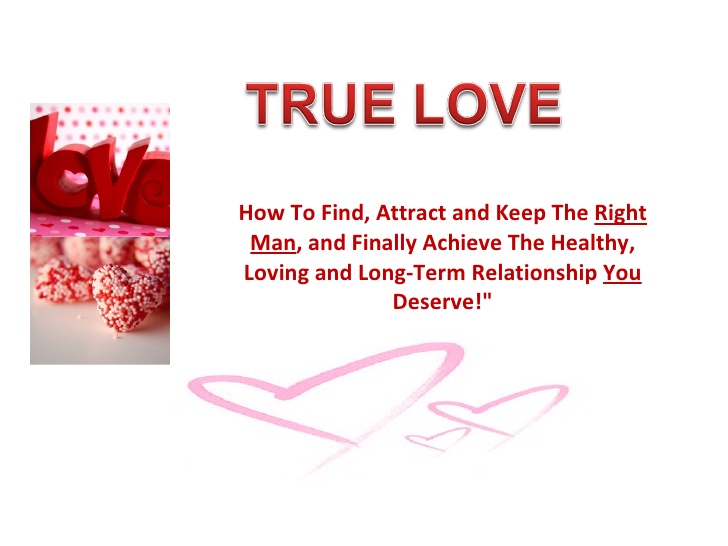 Attract True Love