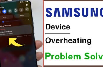 How to Stop Samsung Phone from Overheating