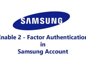 How to Enable Two-Step Verification on Samsung account