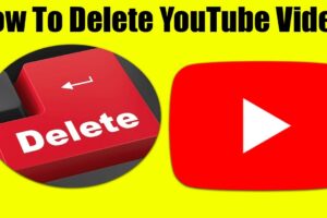 How to Delete a YouTube Video From your Channel